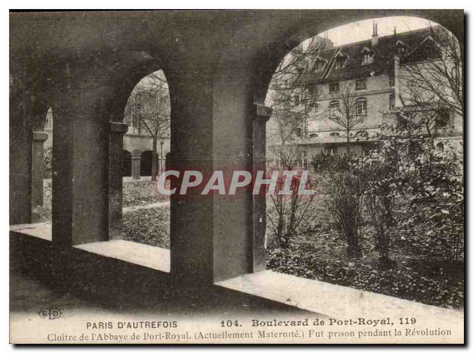 Paris 14 Paris d'Autrefois - Boulevard Porte Royale - Cloitre de l'Abbaye - Maternite - CPA 