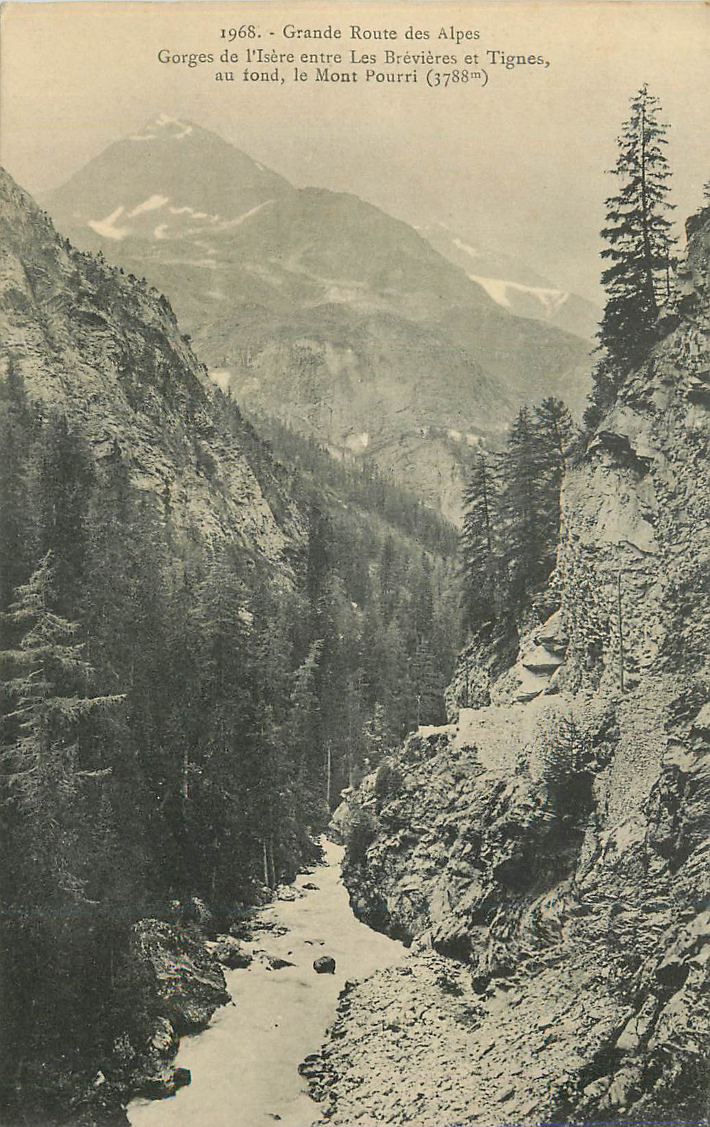 CPA 1968 grande route des alpes gorges de l isere entre les brevieres et tignes au fond le mont pourri (3788m)