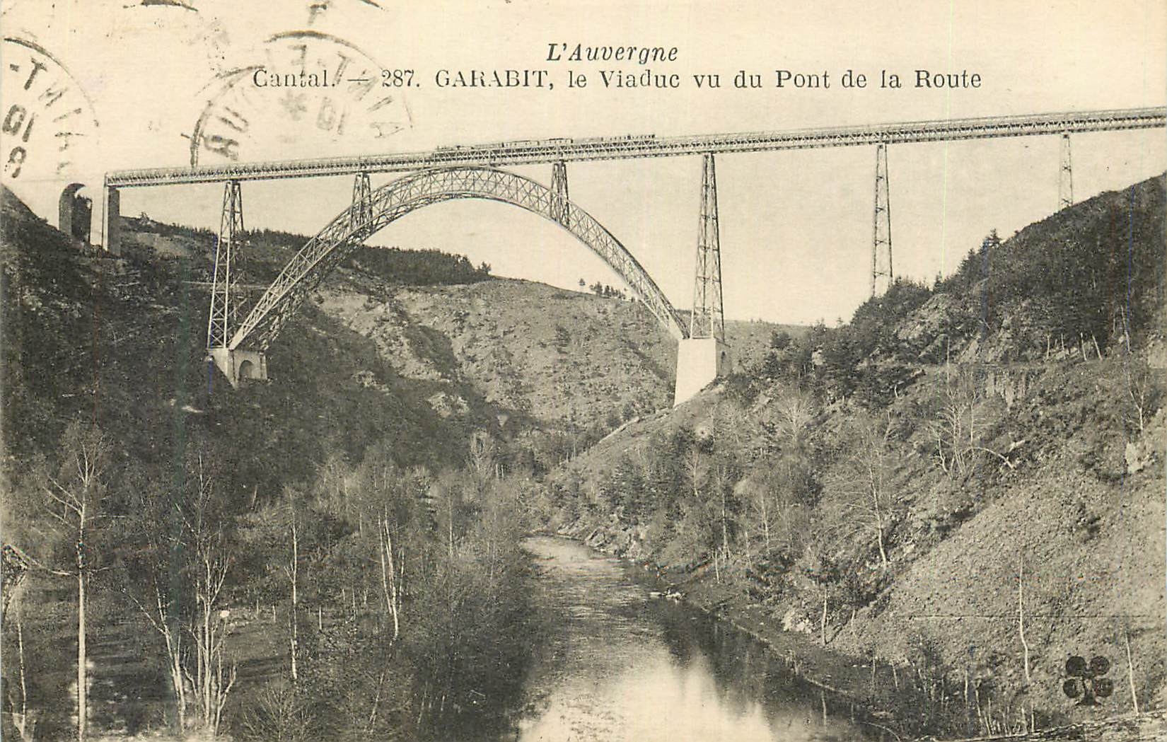 CPA L auvergne cantal 287 garabit le viadue vu du pont de la route