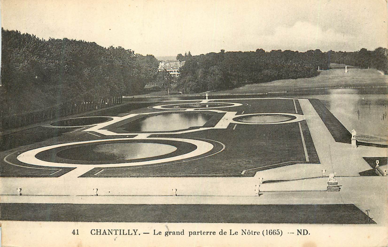 Chantilly — Le grand parterre de Le Nôtre (1665) — ND.