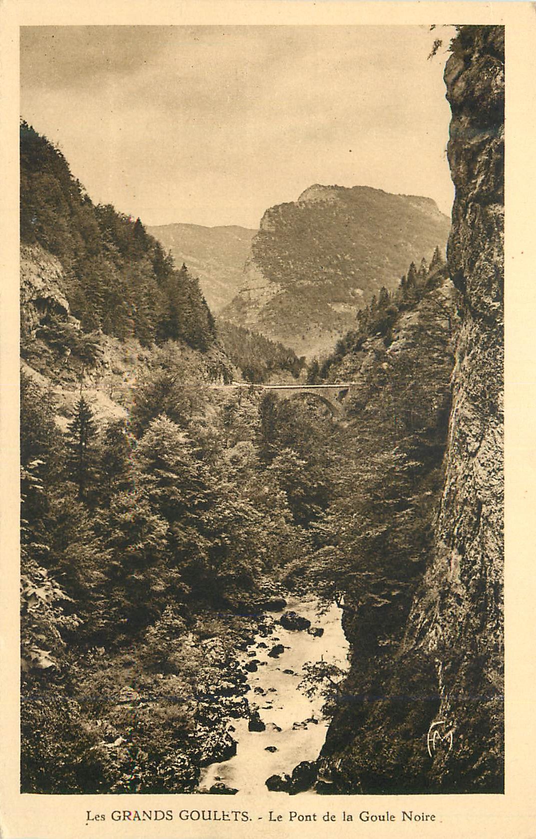 CPA Les grands goulets le pont de la goule noire