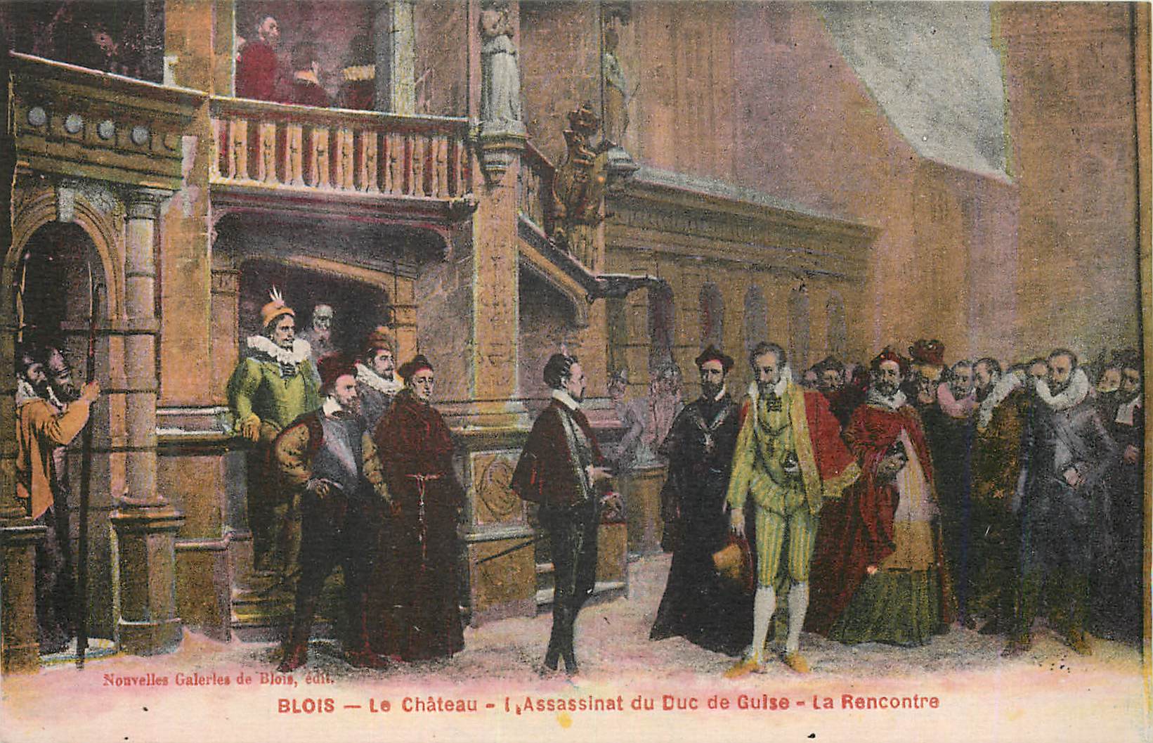 CPA Blois le chateau l assassinat du duc de guise la rencontre