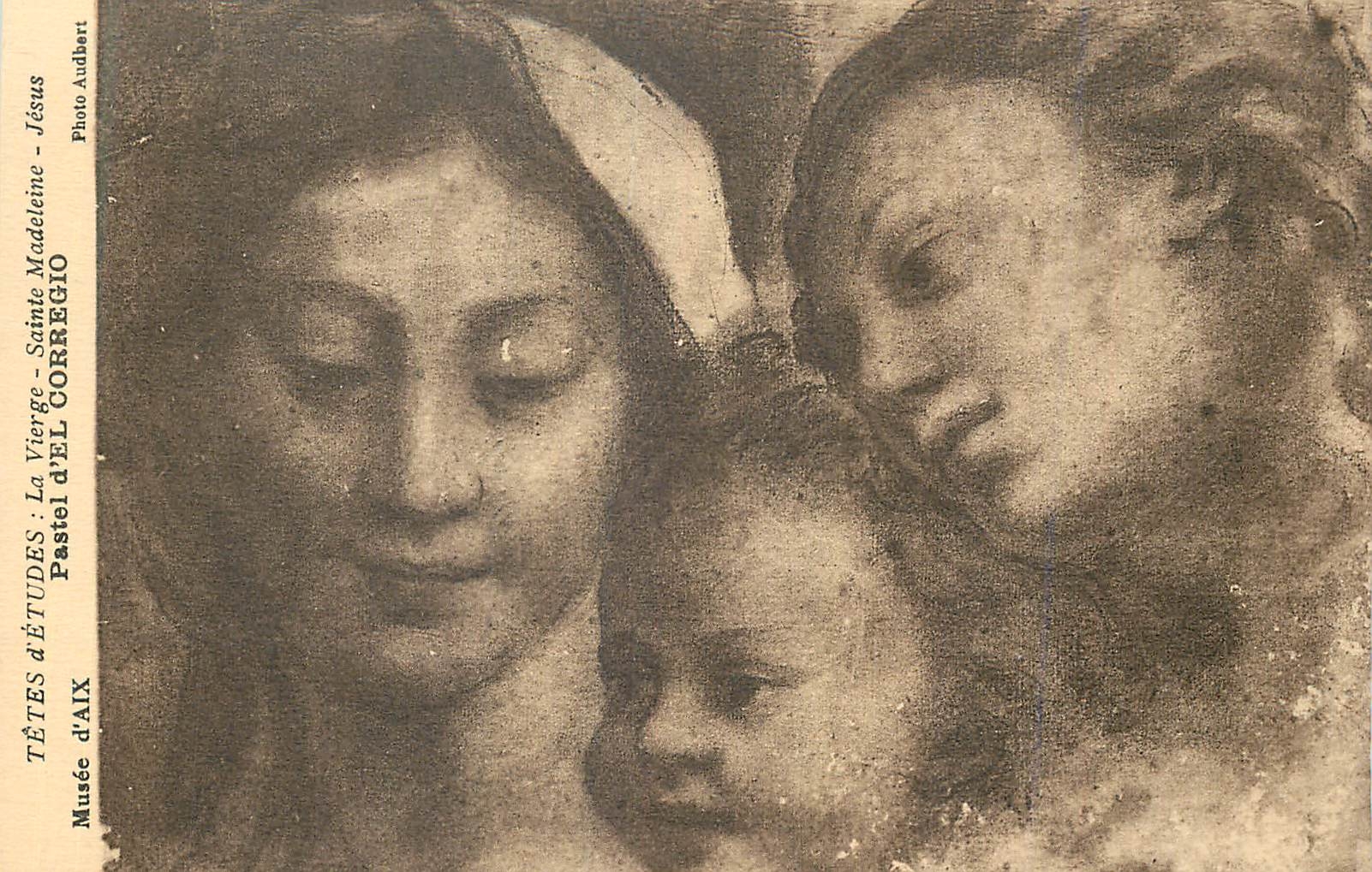 CPA Tetes d etudes la vierge sainte madeleine jesus pastel d el corregio