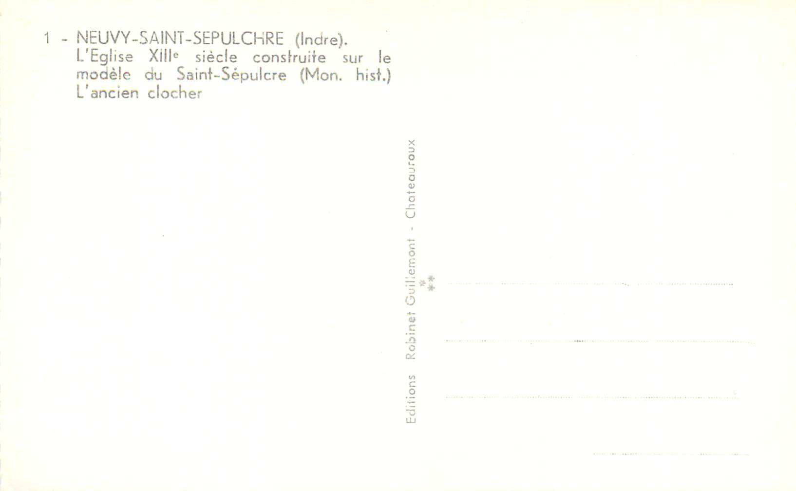 CPM 1 neuvy saint sepulchre (indre) l eglise xiii siecle construite sur le modele du saint sepulcre(mon hist) l ancien c — Rückseite