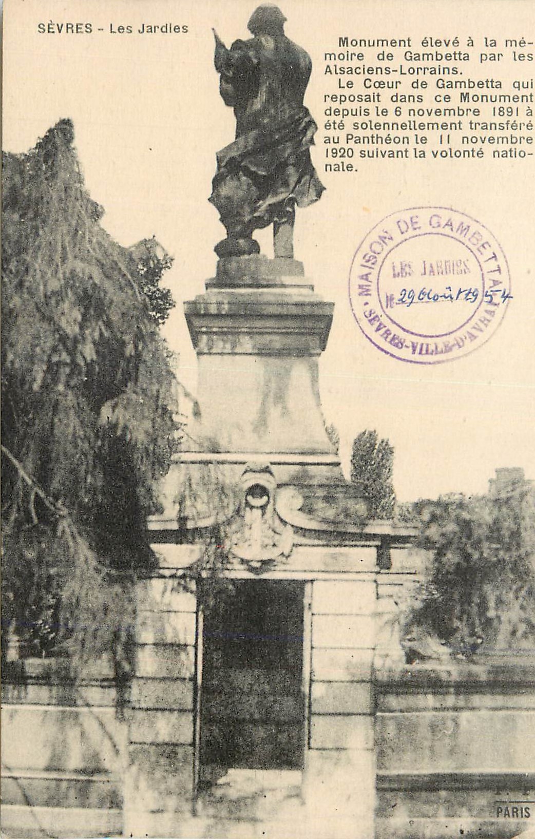 CPA Sevres les jardies Monument eleve a la memoire de Gambetta par les Alsaciens Lorrains 