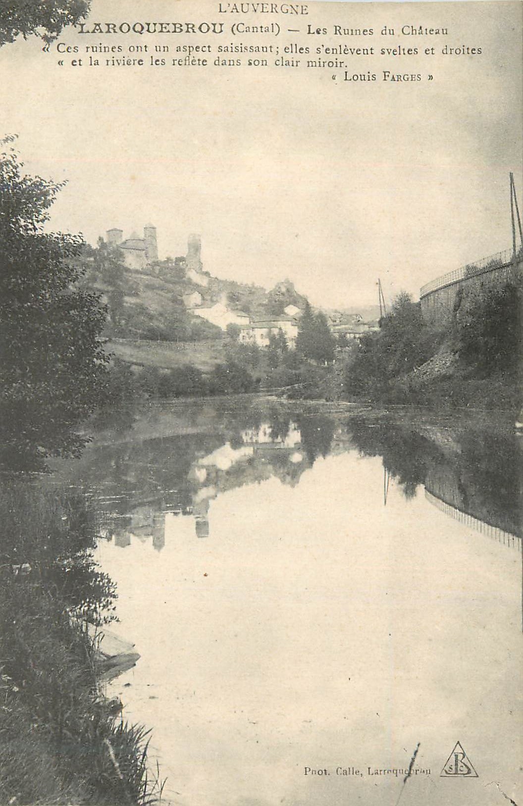 CPA L auvergne laroquebrou(cantal)les ruines du chateau