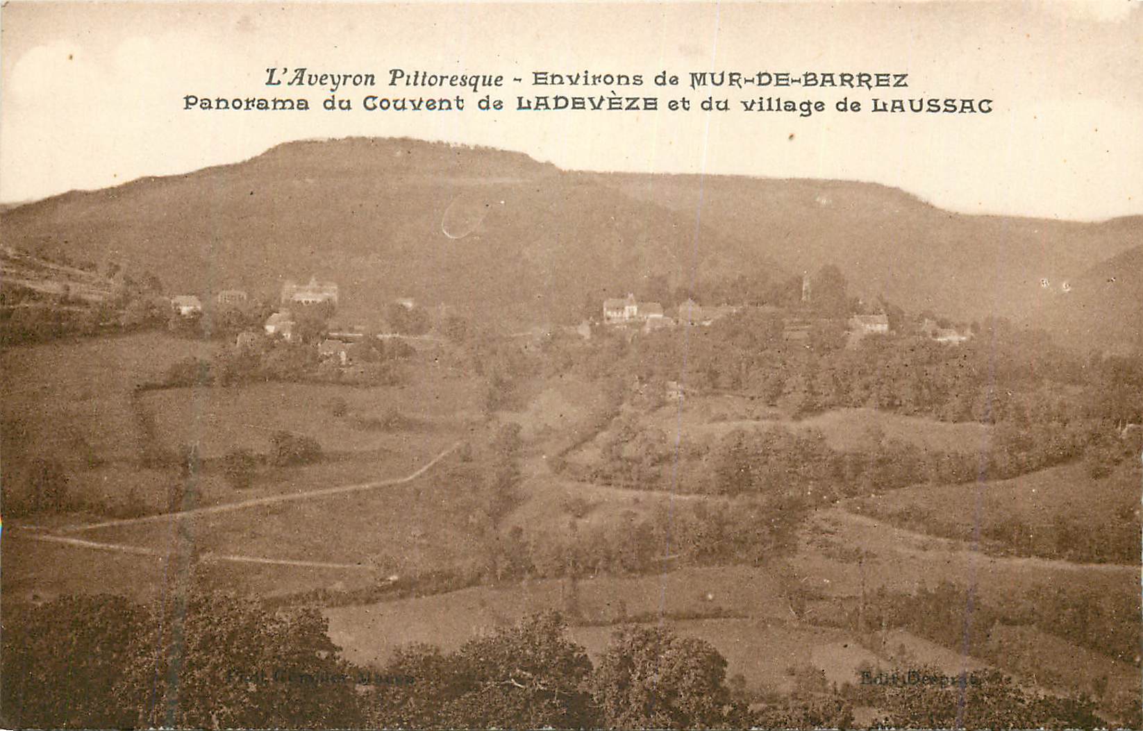 L'Aveyron Pittoresque - Environs de MUR-DE-BARREZ - Panorama du Couvent de LADÉVÈZE et du village de LAUSSAC