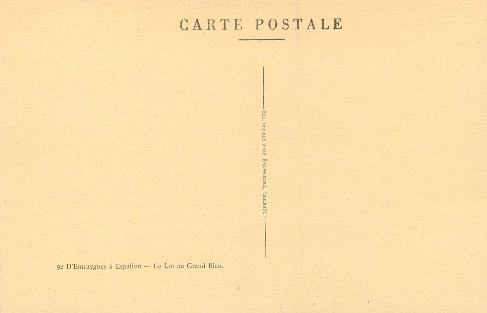 Le Lot au Grand Rieu — D'Entraygues à Espalion — éditeur : Soc. Ind. des Arts Graphiques, Toulouse — Reverso