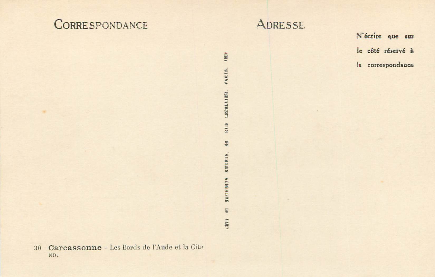 Carcassonne — Les Bords de l'Aude et la Cité — Éditeur Rub Le Tellier, Paris, n° 30 — Reverso