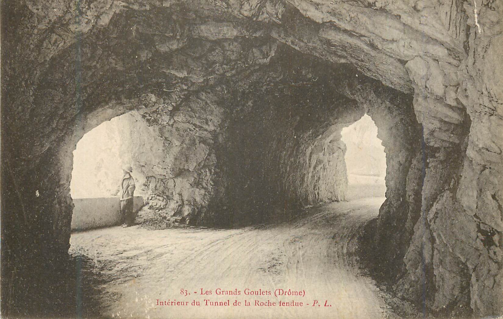 CPA 83 les grands goulets(drome) interieur du tunnel de la roche fendue