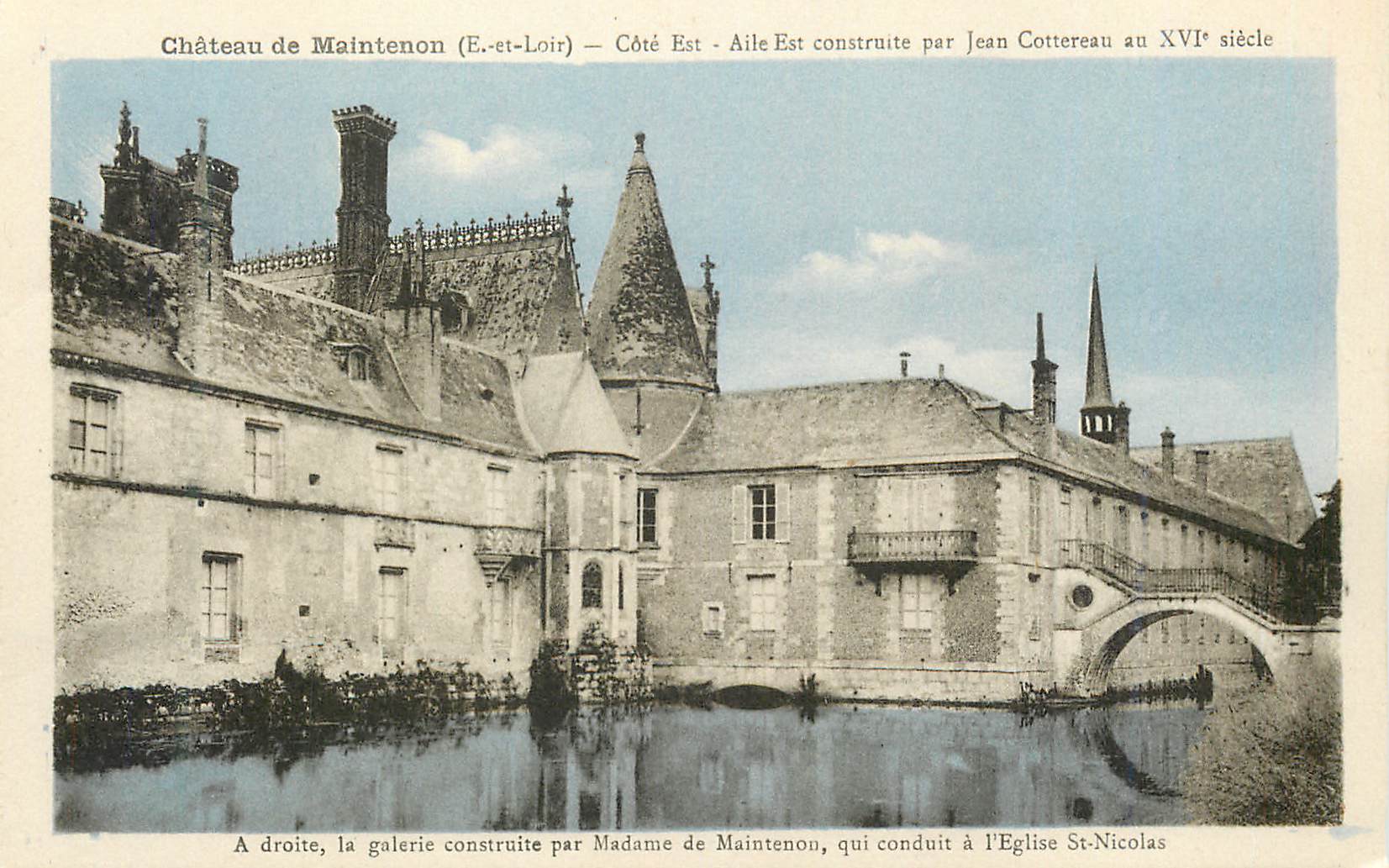 Château de Maintenon (Eure-et-Loir) — East Side — East Wing built by Jean Cottereau in the 16th century