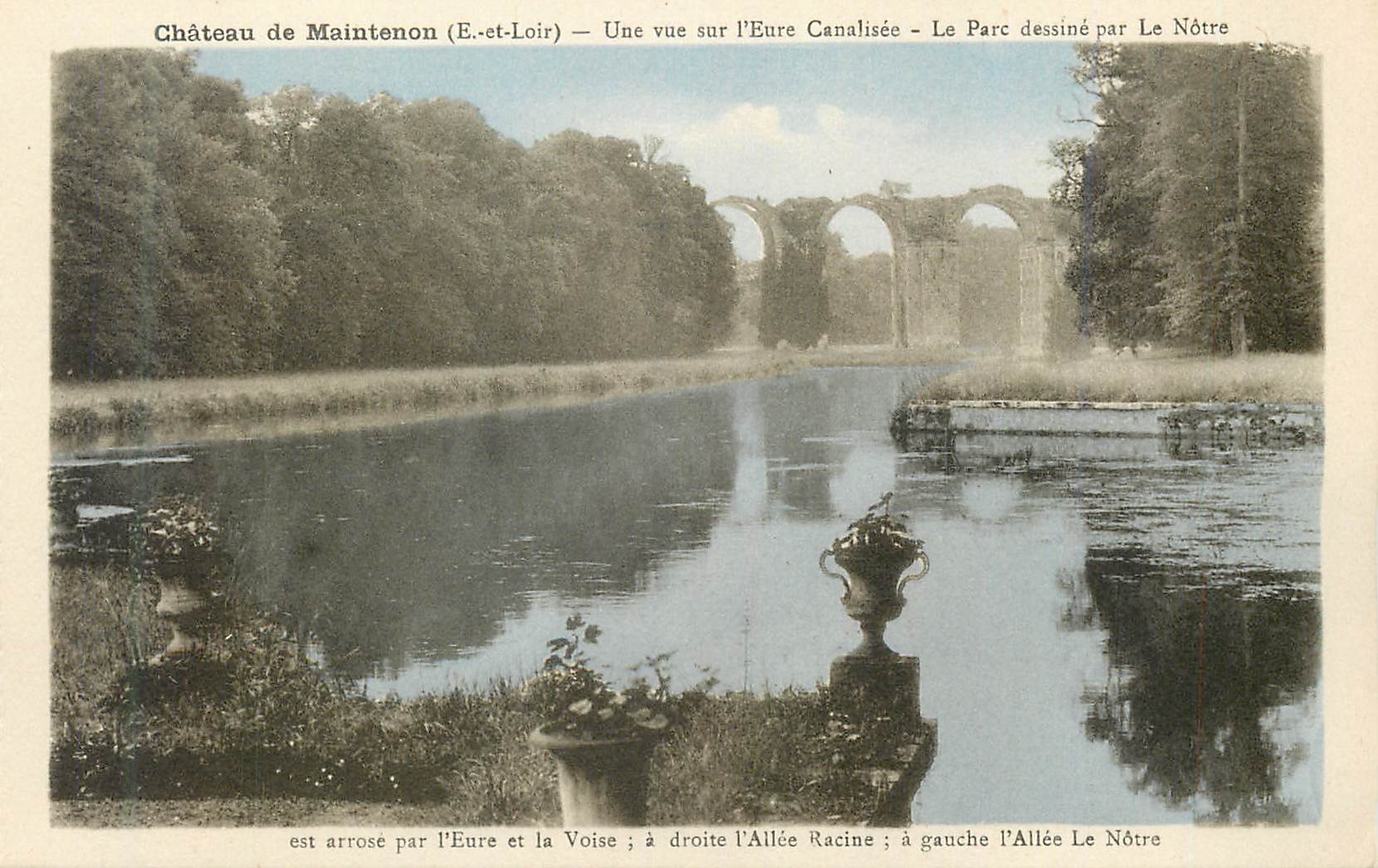 CPA Chateau de maintenon(e et loi) une vue sur l eure canalisee le parc dessine par le notre