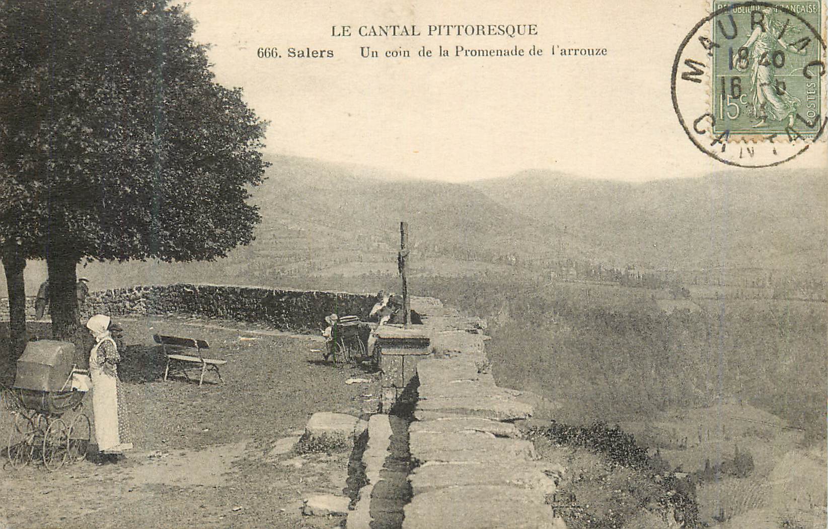 CPA Le cantal pittoresque 666 salers un coin de la prommenade de l arrouze Poussette