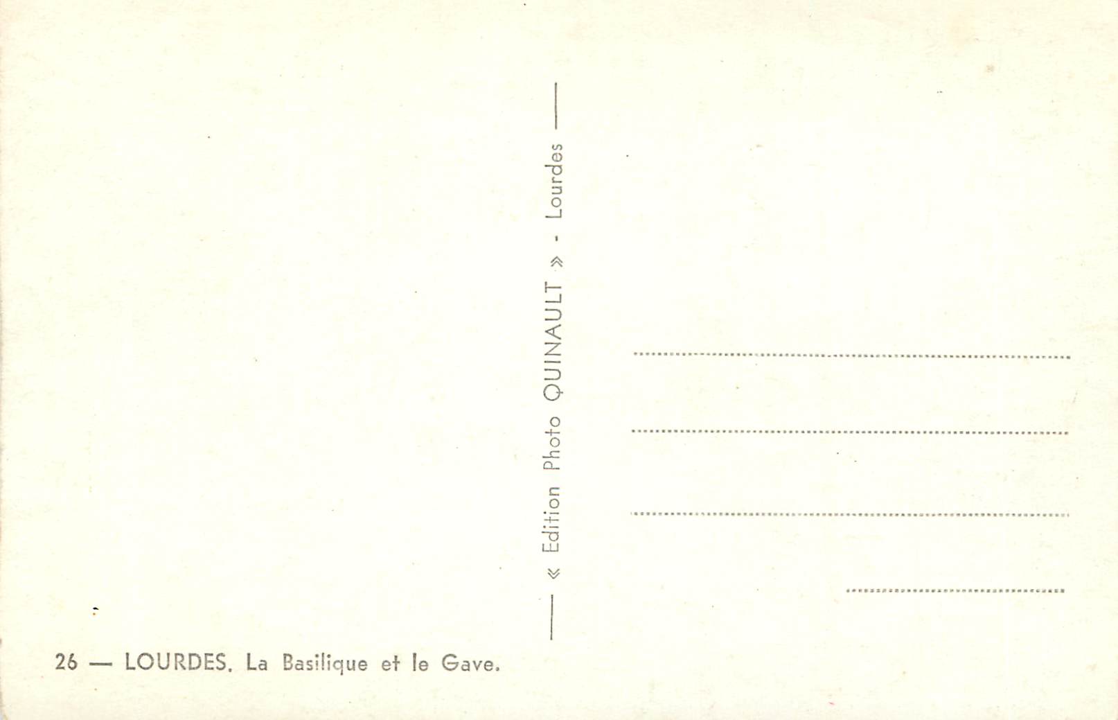 CPM 26 lourdes la basilique et le gave — Verso