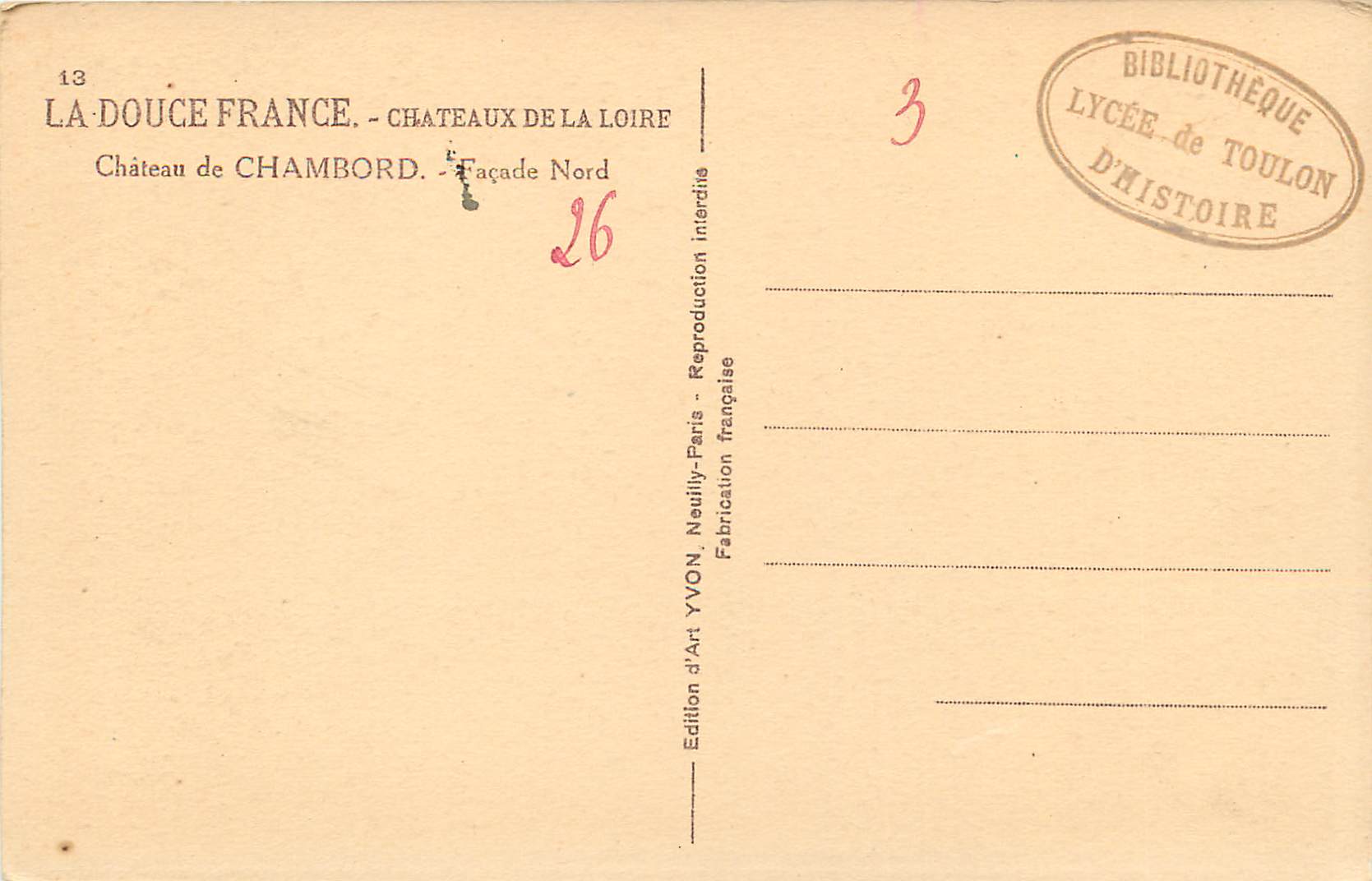 Château de Chambord — Façade Nord — Édition d'Art YVON — Verso