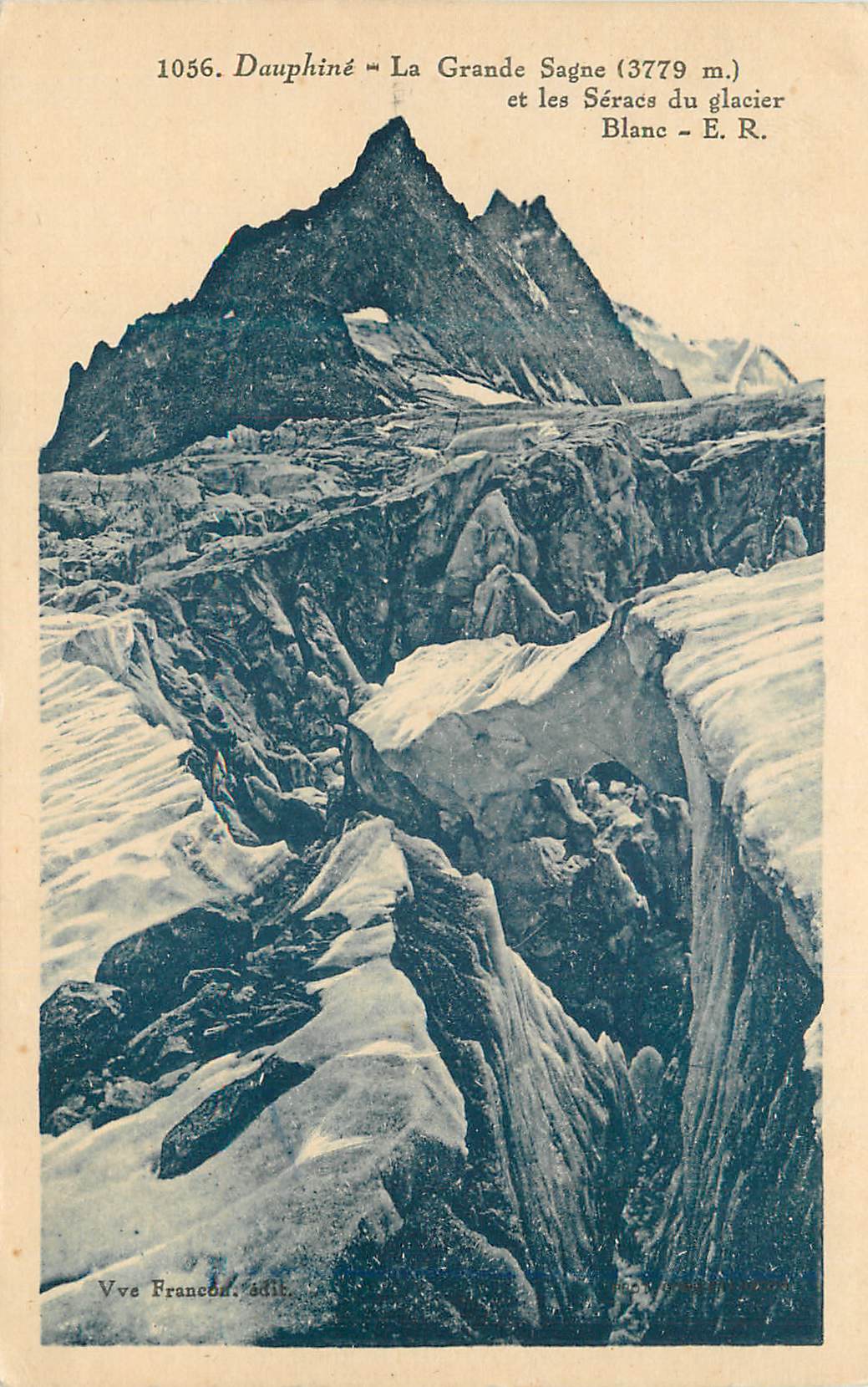 Dauphiné — La Grande Sagne (3779 m.) et les Séracs du glacier Blanc — Vve Francen, édit. n° 1056