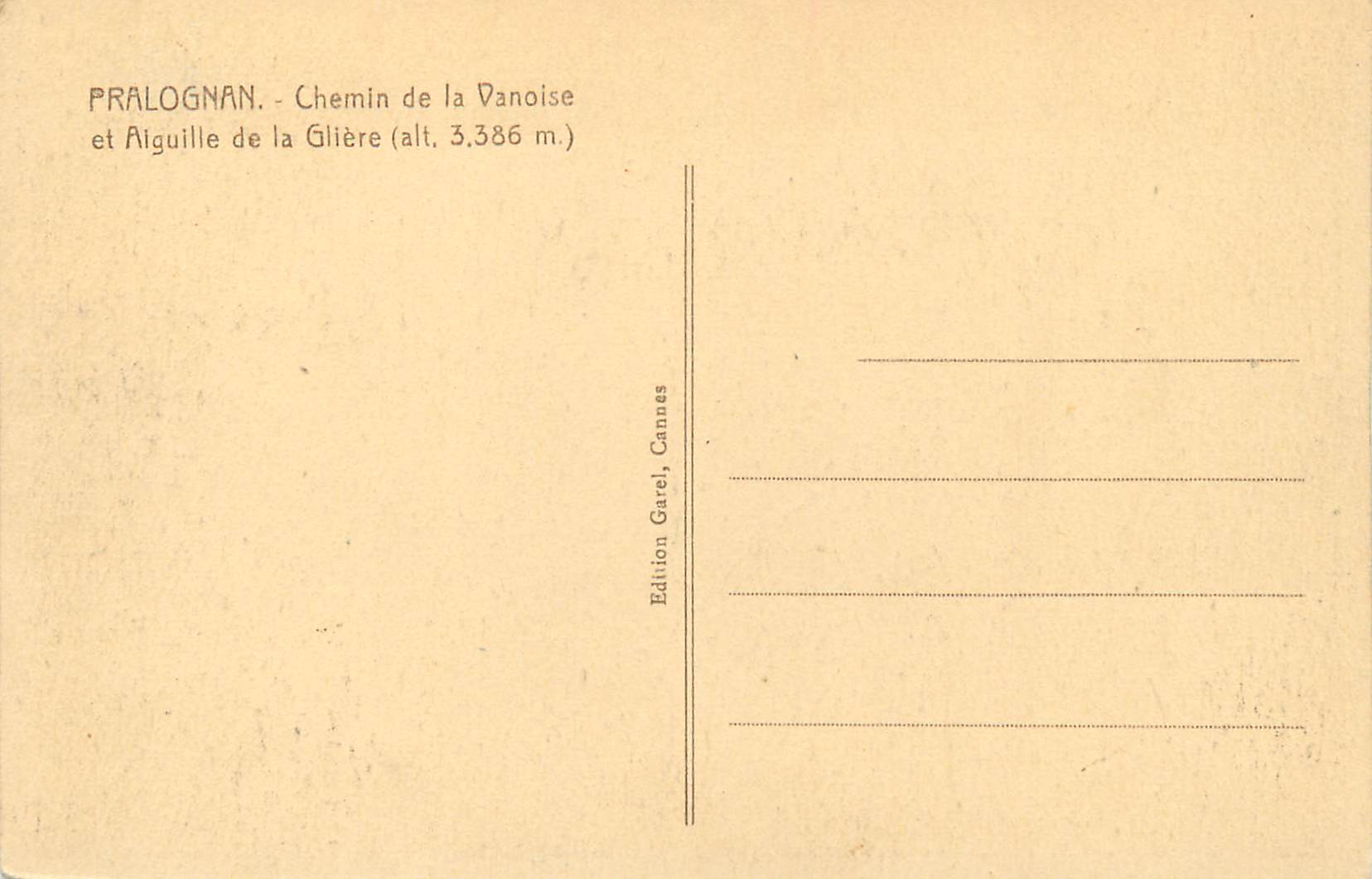 CPA Pralognan chemin de la vanoise et aiguille de la gliere(alt 3 386 m) — Rückseite
