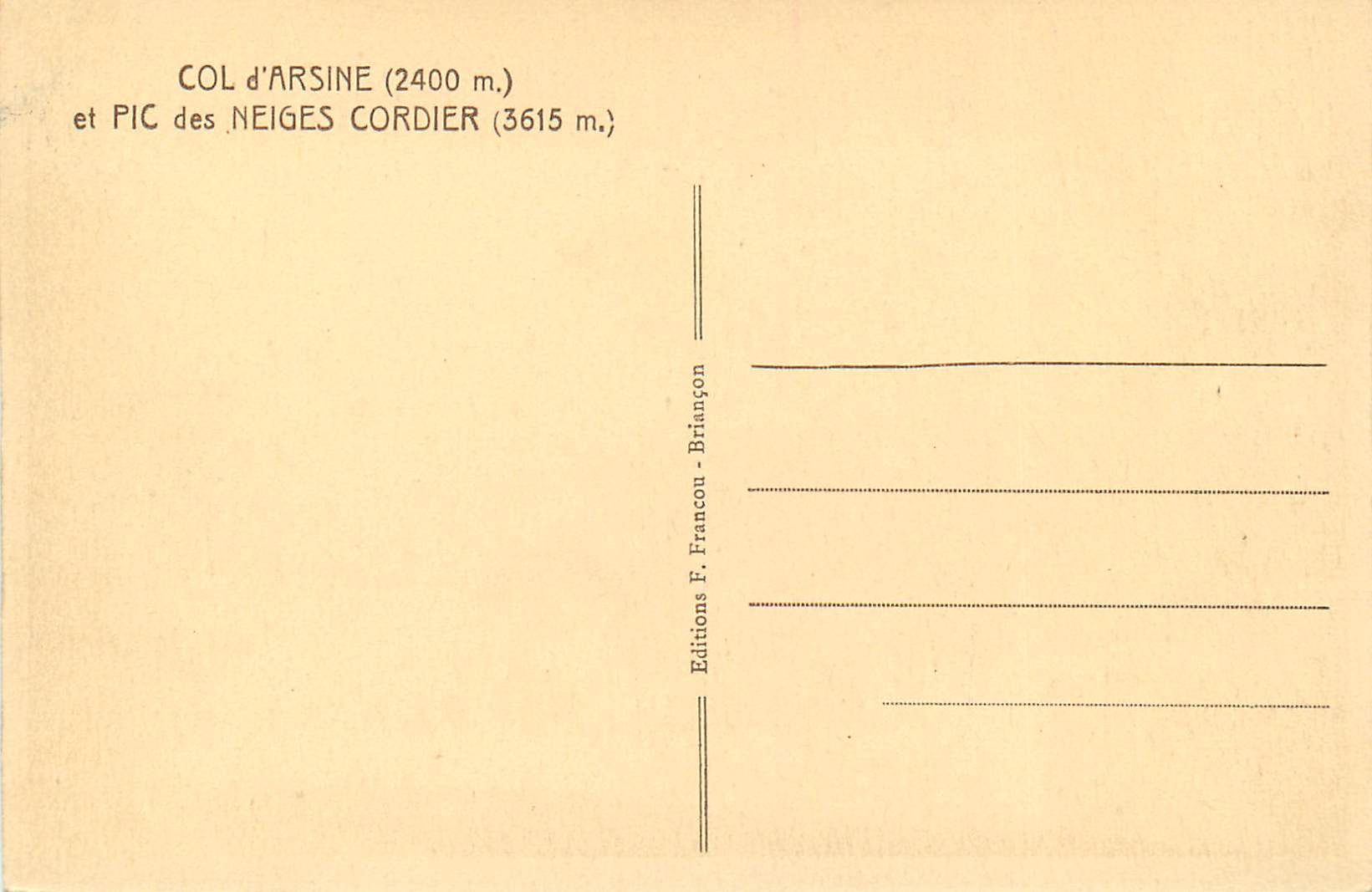 Col d'Arshine und Pic des Neiges Cordier — Alpenblick — Éditions F. Francou - Briançon — Rückseite