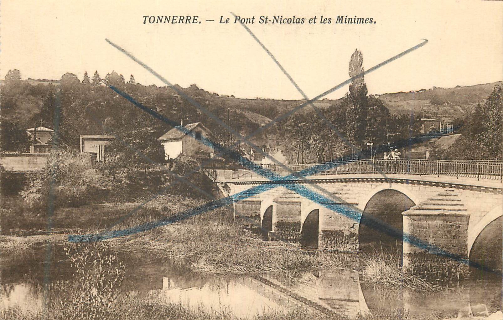 CPA Tonnerre le pont st nicolas et les minimes