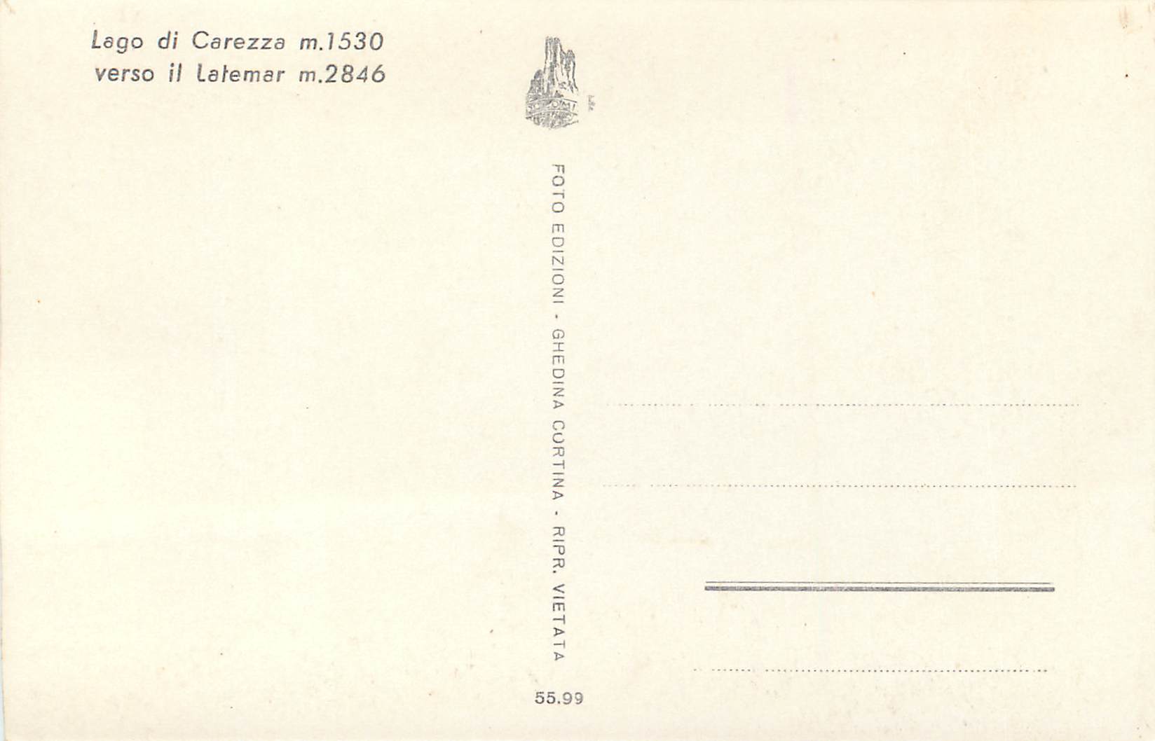 CPM Lago di carezza m 1530 verso il latemar m 2846 — Rückseite