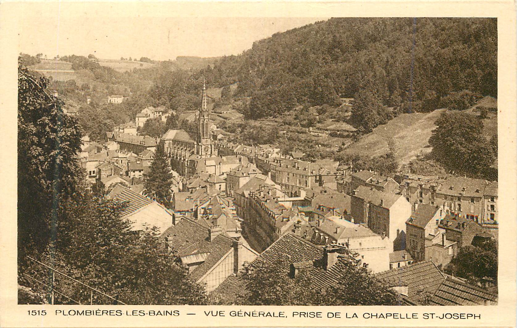 CPA 1515 plombieres les bains vue generale prise de la chapelle st joseph