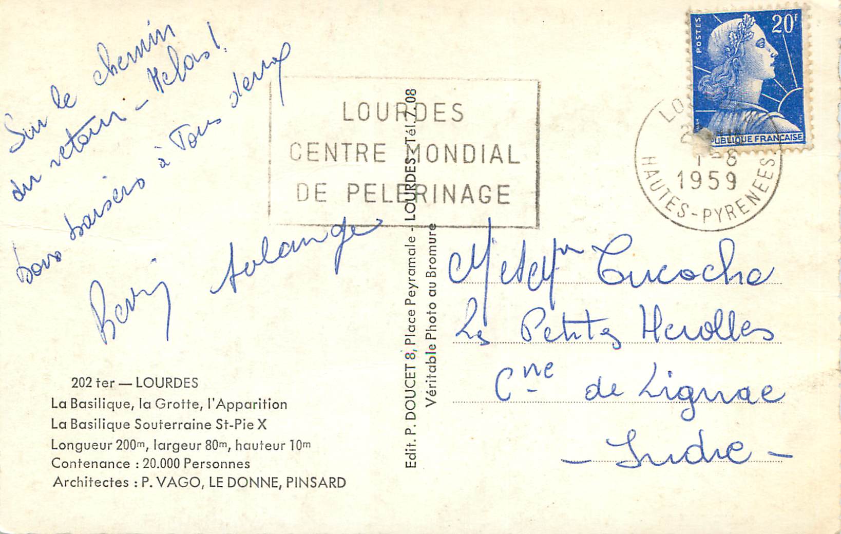 CPM Lourdes La Basilique la Grotte l'Apparition La Basilique Souterraines St Pie X  — Verso