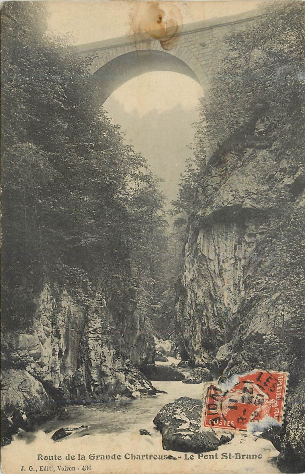 Route de la Grande Chartreuse — Le Pont St-Bruno — J. G., Edit., Voiron - 436