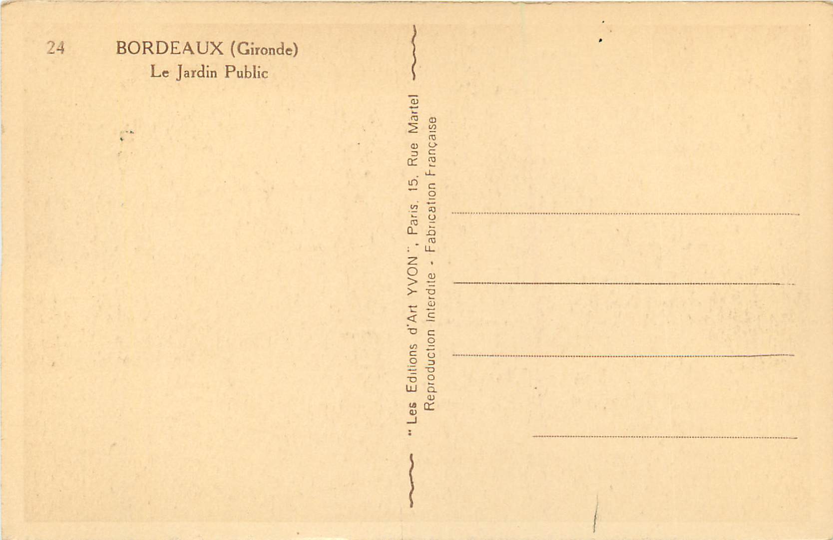 CPA Bordeaux (Gironde) Le Jardin Public — Verso