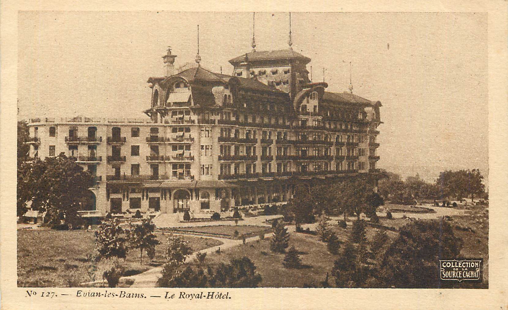 CPA Evian les Bains Le Royal Hotel