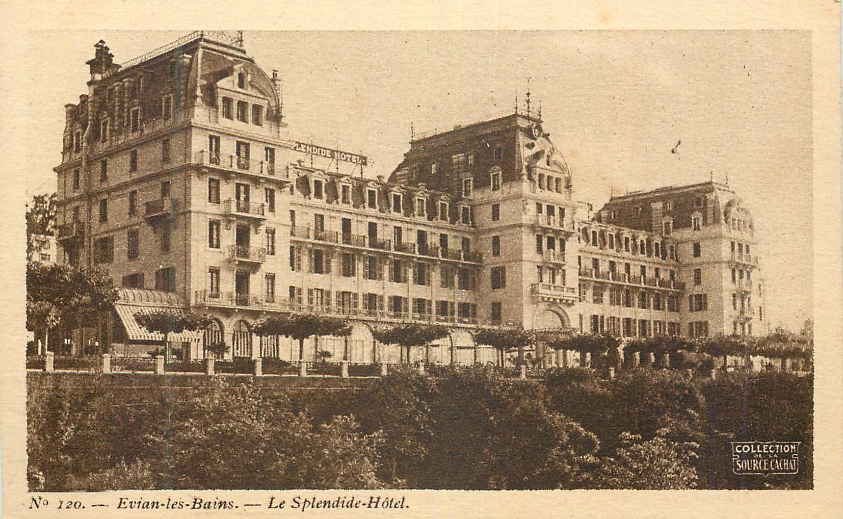 CPA Evian Les Bains le Splendide Hotel