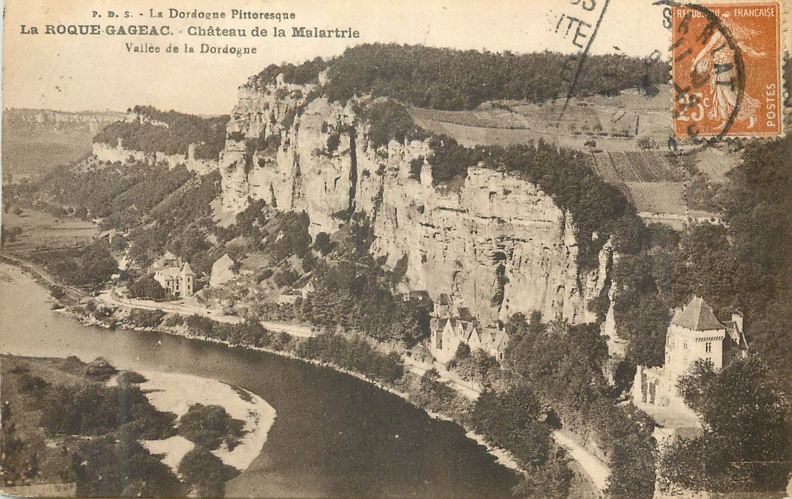 CPA La Dordogne Pittoresque La Roque Gageac Chateau de la Malartrie vailes de la Dordogne