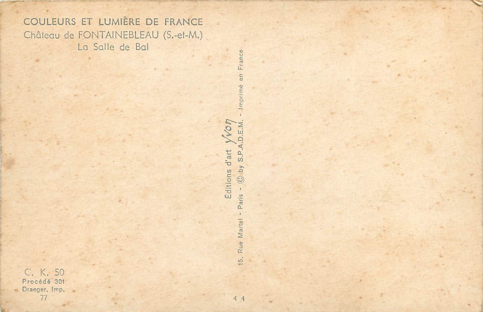 Castillo de Fontainebleau — La Sala de Baile — Ediciones de arte Yvon — Reverso