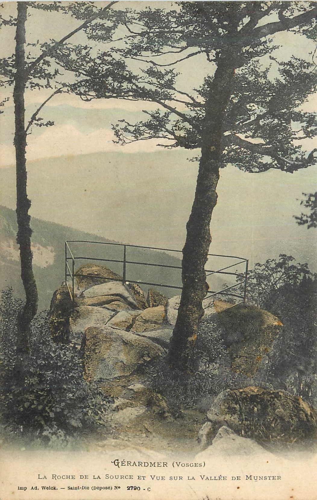 Gérardmer (Vosges) — La Roche de la Source et Vue sur la Vallée de Munster — Imp. Ad. Welck, Saint-Dié (Déposé) N° 2790-C