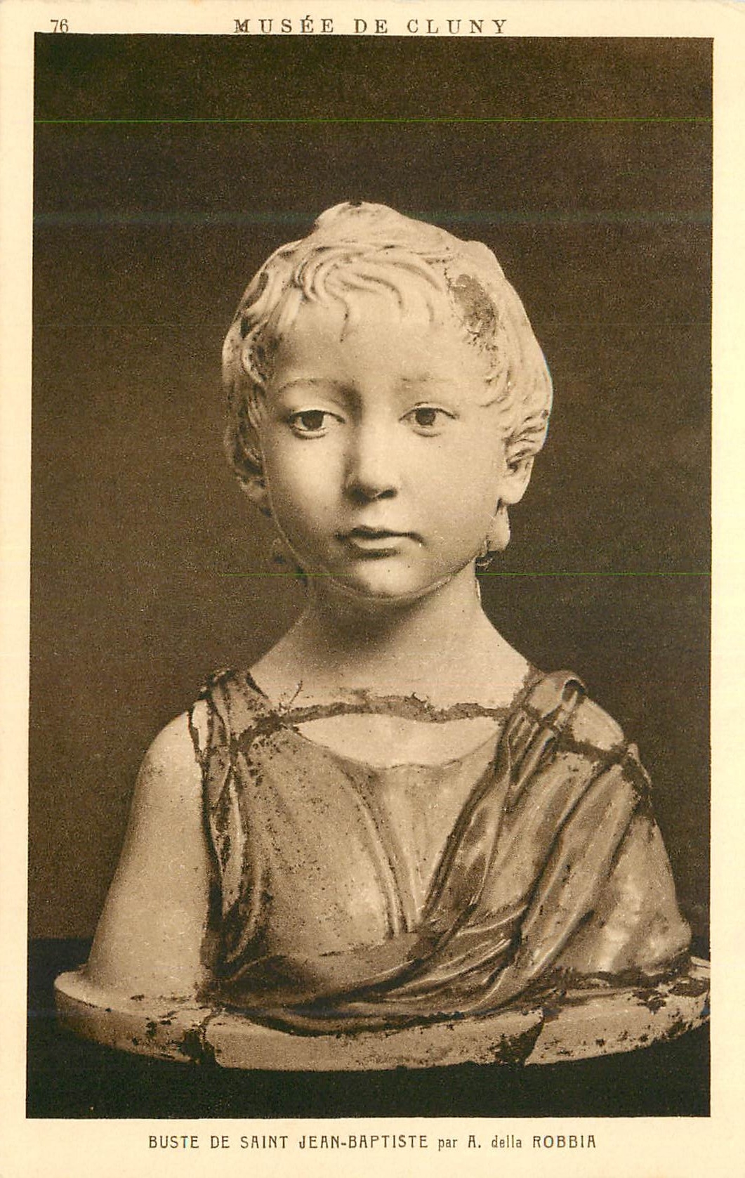 Buste de Saint Jean-Baptiste — Musée de Cluny — par A. della Robbia — n° 76