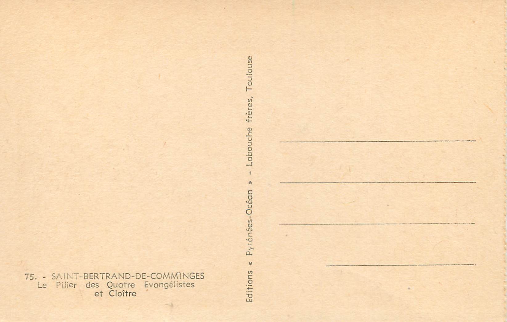 CPA Saint Bertrand de Comminges Le Pilier des Quatre Evangelistes et Cloitre — Verso