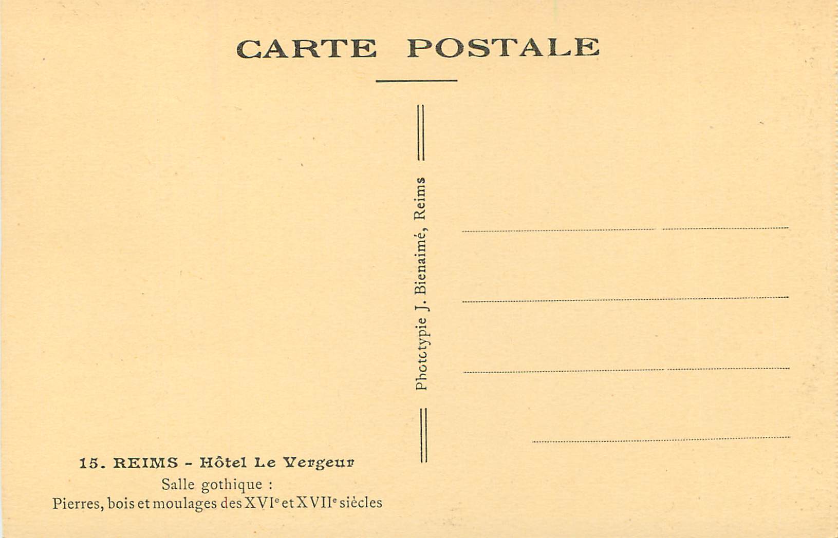 CPA Reims Hotel le Vergeur Salle Gothique Pierres Bois et Moulages des XvIe et XVIIe Siecles — Verso