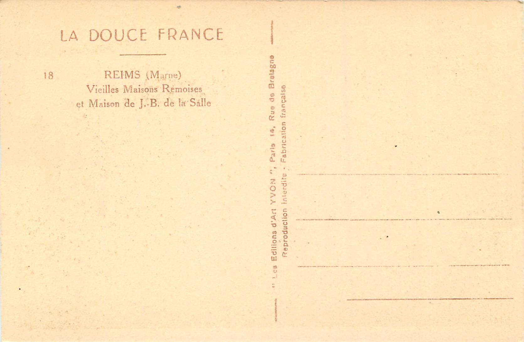 CPA La Douce France Reims vieilles Maisons Remoises et Maison de J B de la Salle — Rückseite