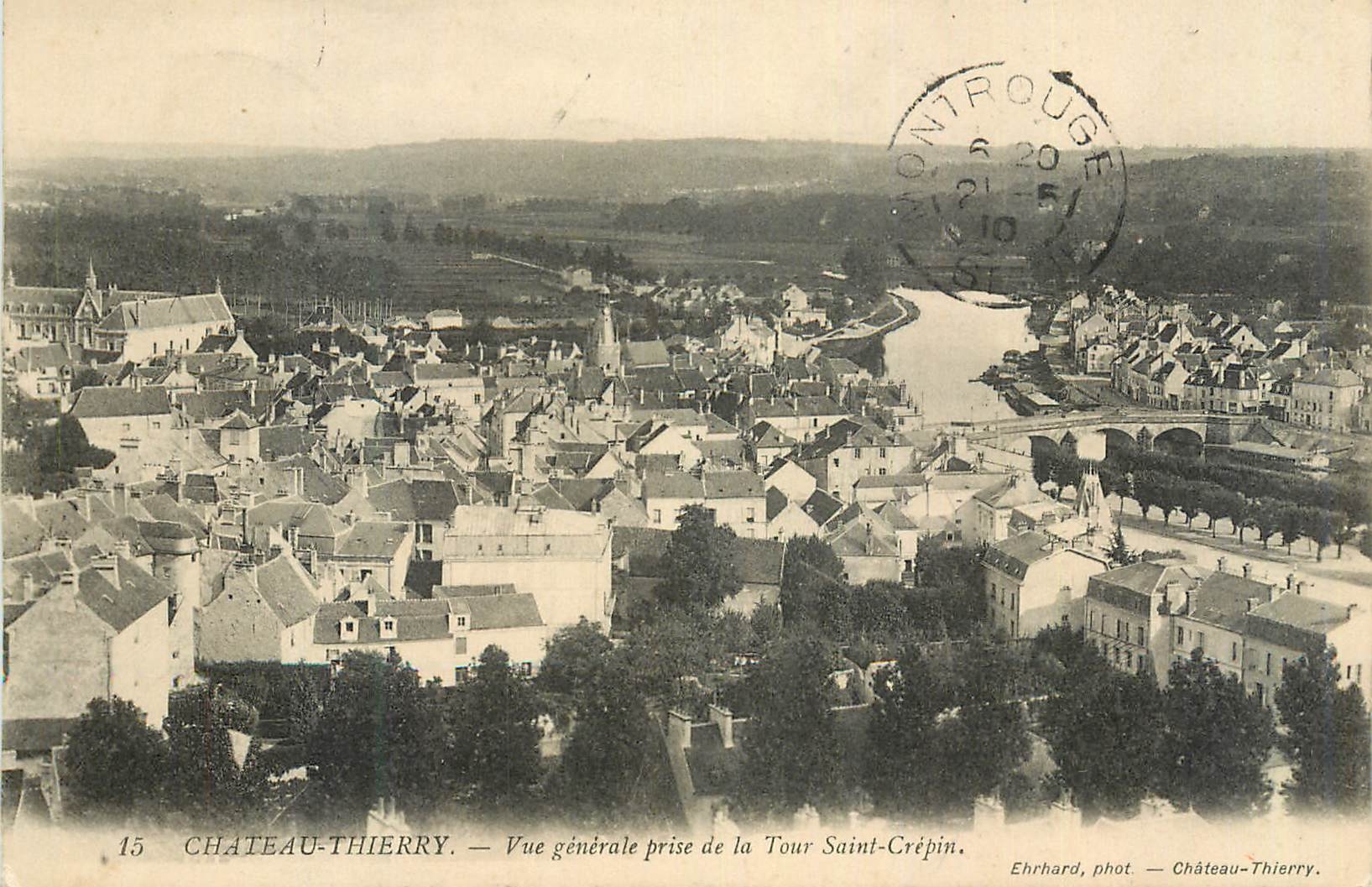 Château-Thierry — Vue générale prise de la Tour Saint-Crépin — Ehrhard, phot. — Château-Thierry