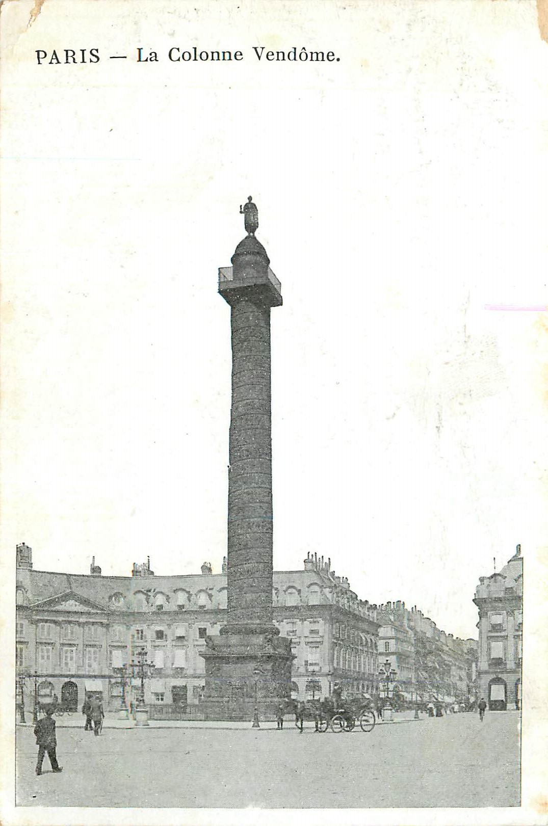 CPA Paris la Colonne Vendome