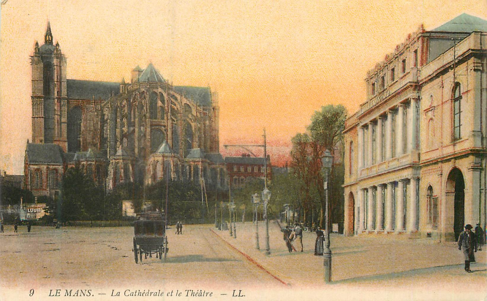 CPA le Mans la Cathedrale et le Theatre