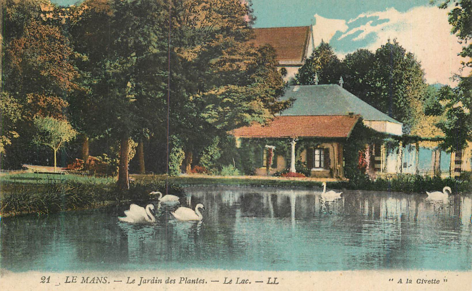 Le Mans — Le Jardin des Plantes — Le Lac — 'A la Civette'