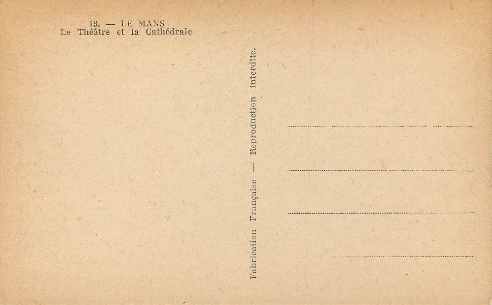 CPA le Mans le Theatre et la Cathedrale — Rückseite