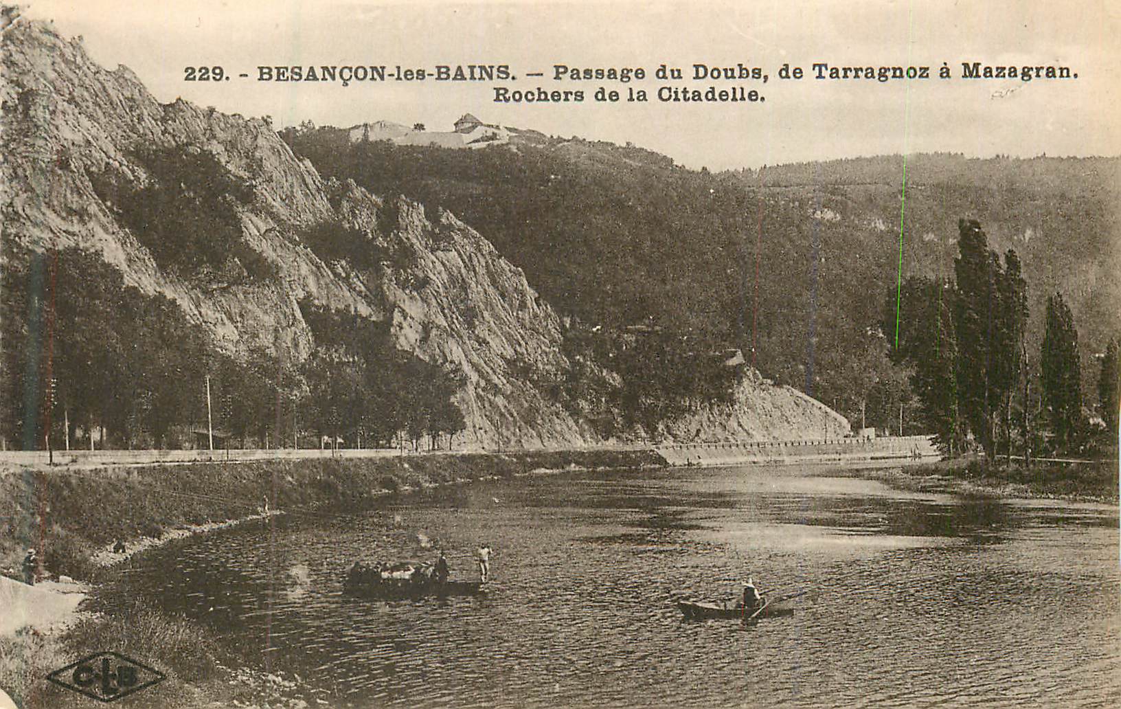 CPA Besancon les Bains Passage du Doubs de Tarragnoz a Mazagran Rochers de la Citadelle