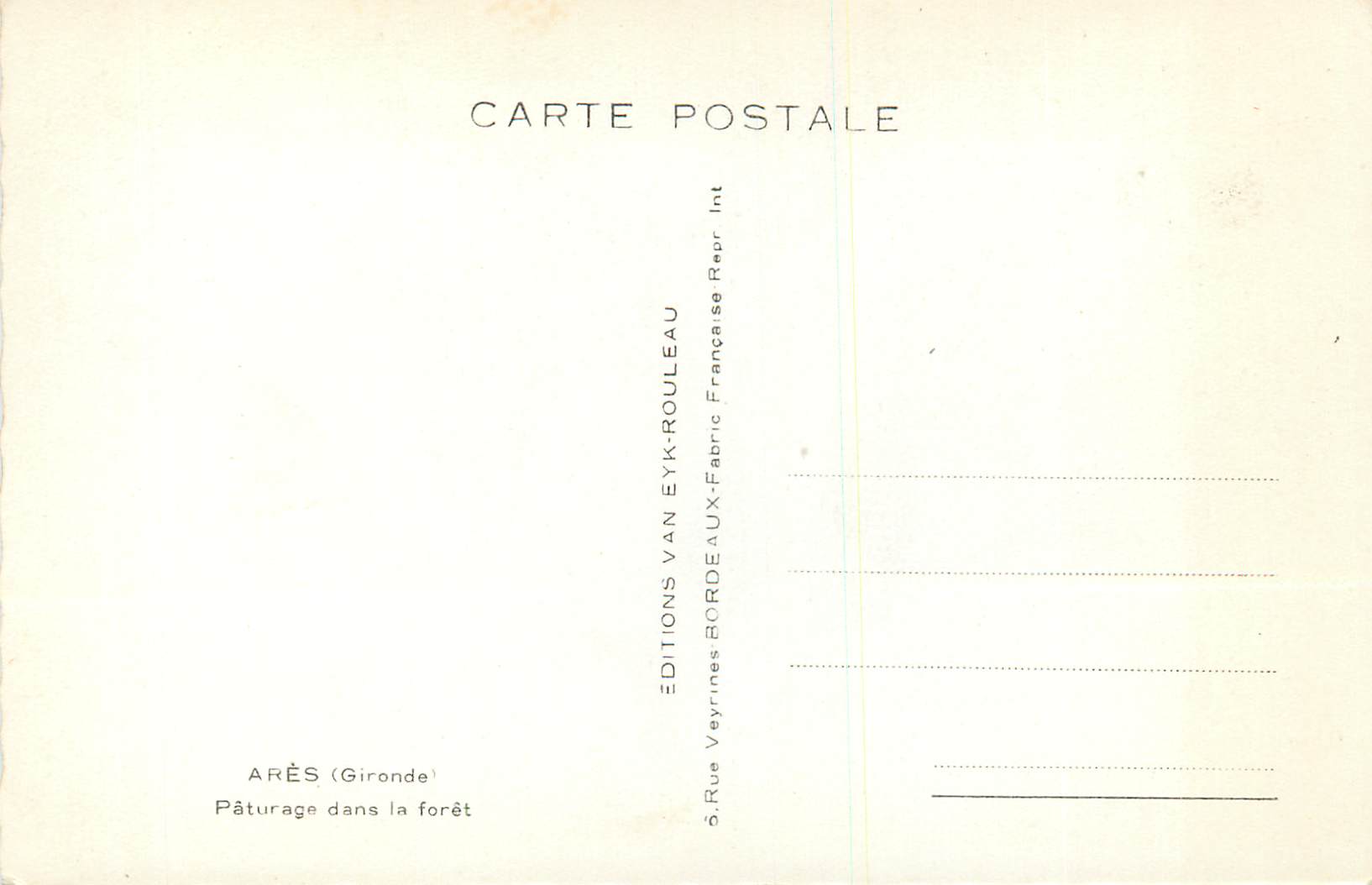Pâturage dans la forêt — Arès (Gironde) — Éditions Veyrines-Française Rouleau — Verso