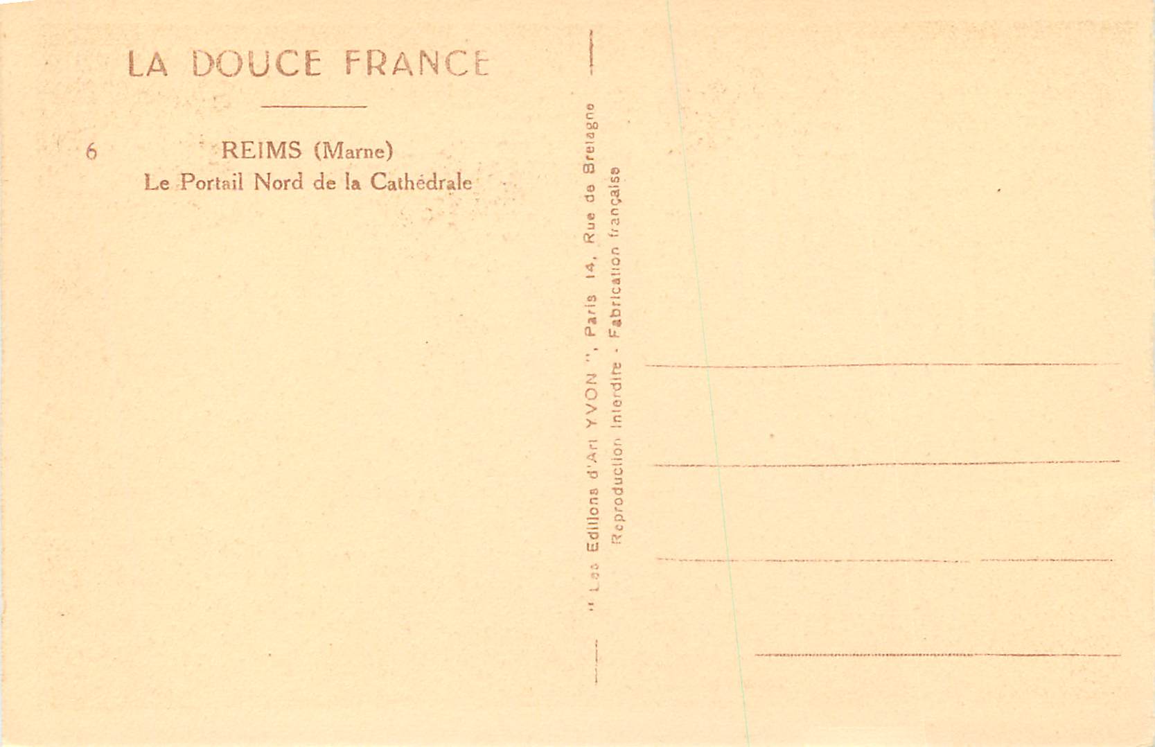 CPA Reims (Marne) le Portail Nord de la Cathedrale — Verso