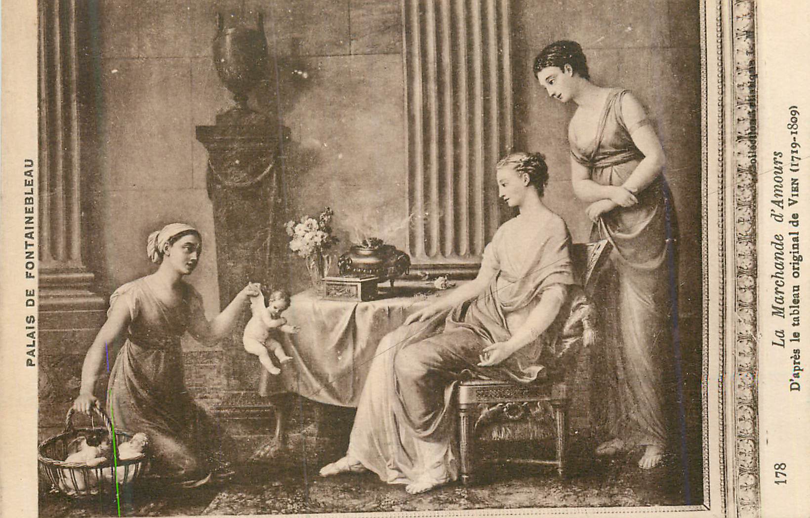 Die Verkäuferin der Liebe — Nach dem Originalgemälde von VIAN (1719-1809) — Schloss Fontainebleau, n°178
