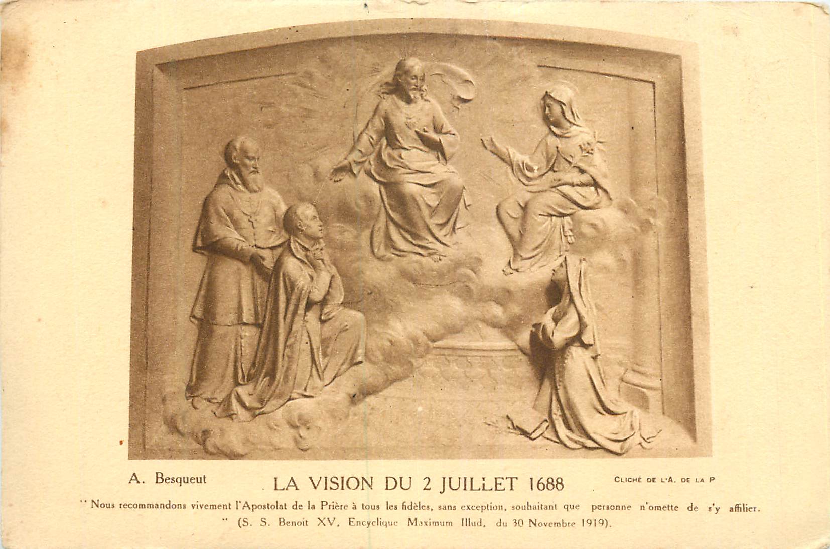 La Vision du 2 juillet 1688 — S. S. Benoît XV, Encyclique Maximum Illud, du 30 novembre 1919 — cliché de l'A. de la P.