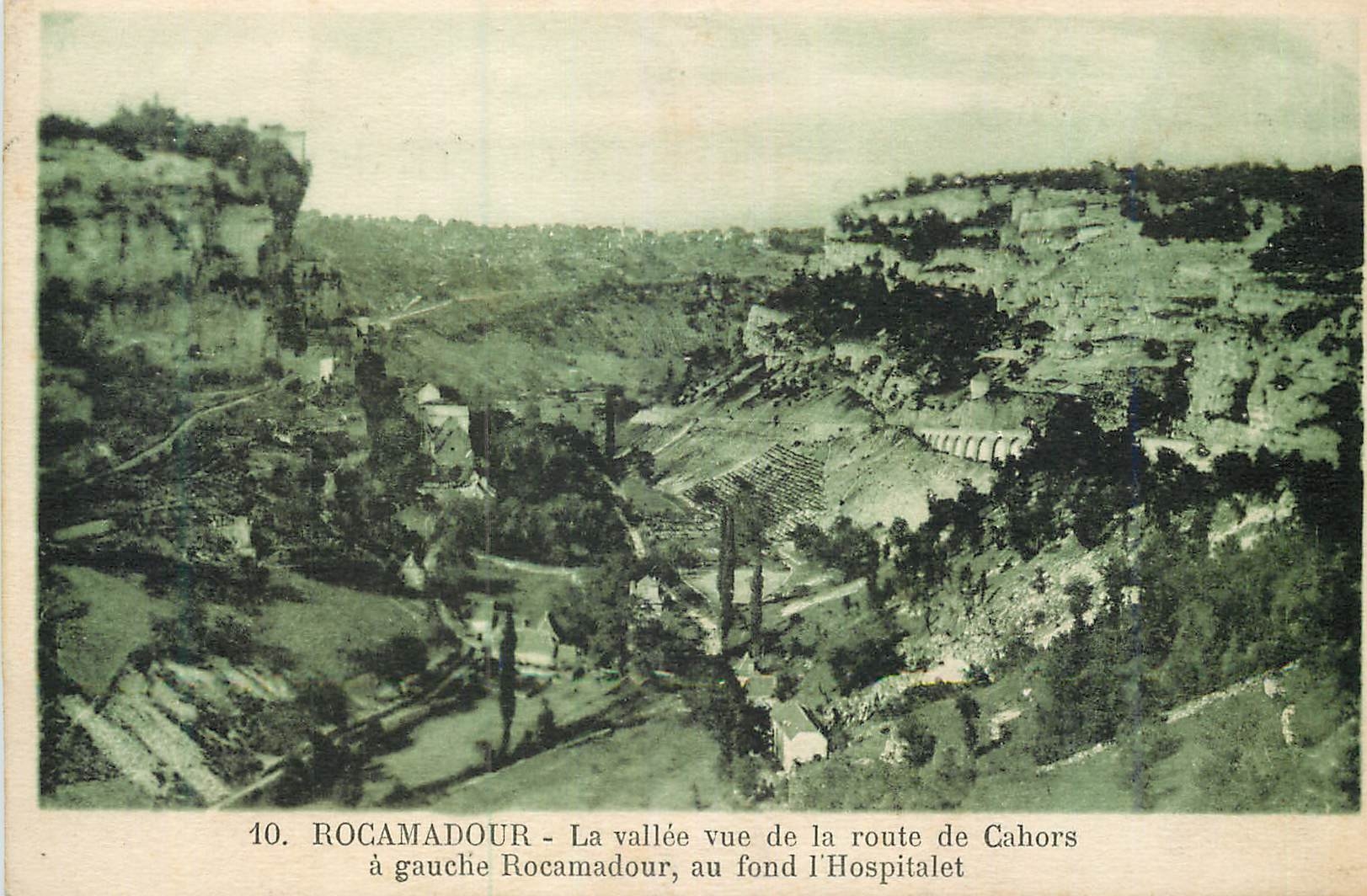 Rocamadour — La vallée vue de la route de Cahors — à gauche Rocamadour, au fond l'Hospitalet