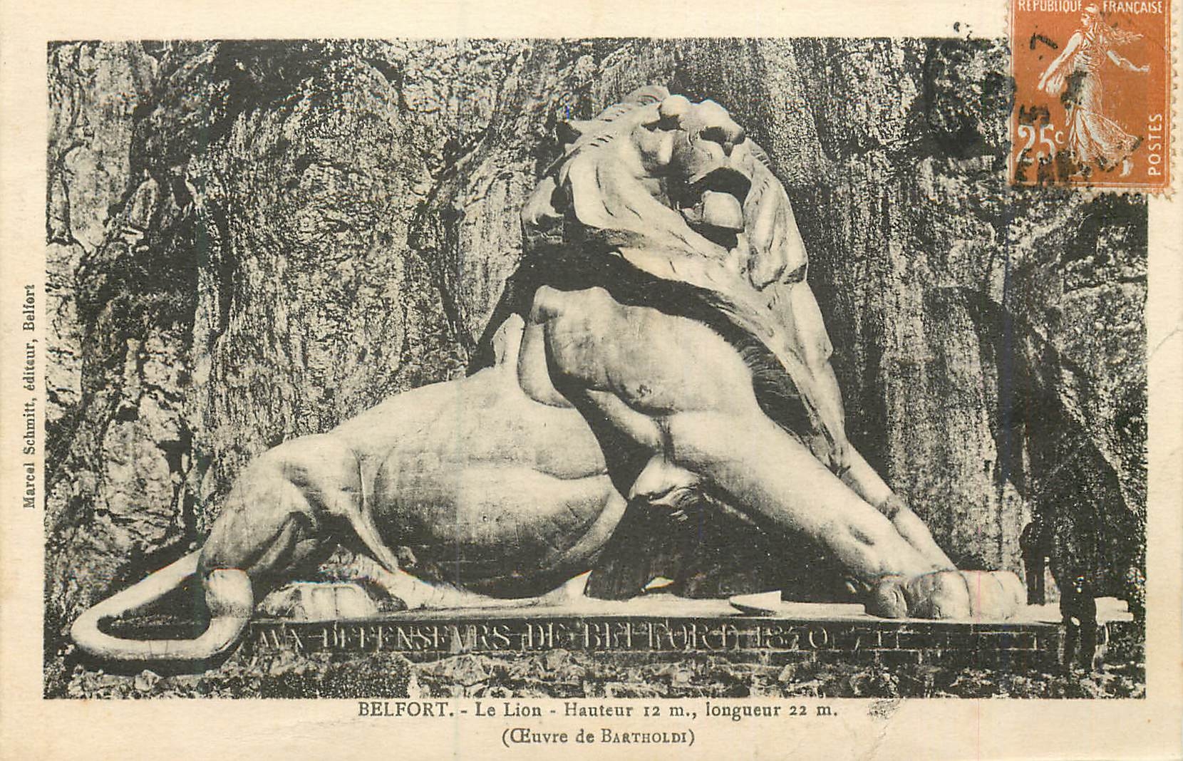 CPA Belfort Le Lion Hauteur 12 m Longueur 22 m (Oeuvre de Baetholdi)