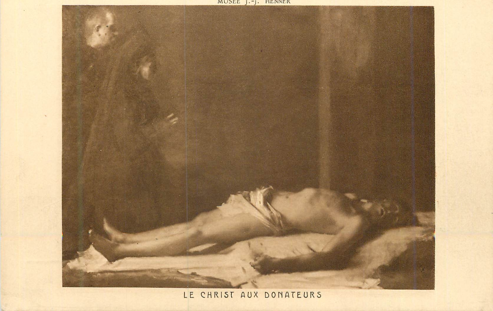 CPA Musee J J Henner Le Christ aux Donateurs